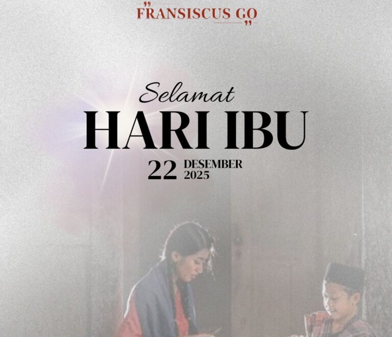 Hari Ibu 2025: Terima Kasih atas Cinta yang Menjaga Hidup Tanpa Diminta